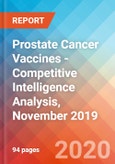 Prostate Cancer Vaccines - Competitive Intelligence Analysis, November 2019- Product Image