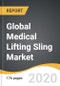 Global Medical Lifting Sling Market 2019-2027 - Product Thumbnail Image