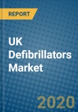 UK Defibrillators Market 2019-2025- Product Image