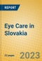 Eye Care in Slovakia - Product Image