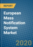 European Mass Notification System Market 2019-2025- Product Image