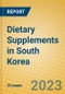 Dietary Supplements in South Korea - Product Image