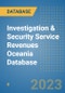Investigation & Security Service Revenues Oceania Database - Product Image