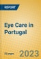 Eye Care in Portugal - Product Image