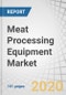 Meat Processing Equipment Market by Type (Cutting, Blending, Tenderizing, Filling, Slicing, Grinding, Smoking), Product Type (Fresh Processed, Raw Cooked, Precooked, Raw Fermented, Cured), Meat Type, Mode of Operation, & Region - Global Forecast to 2026 - Product Thumbnail Image