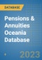 Pensions & Annuities Oceania Database - Product Image