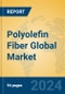 Polyolefin Fiber Global Market Insights 2023, Analysis and Forecast to 2028, by Manufacturers, Regions, Technology, Application, Product Type - Product Image