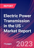 Electric Power Transmission in the US - Industry Market Research Report- Product Image