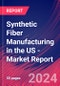 Synthetic Fiber Manufacturing in the US - Industry Market Research Report - Product Image