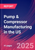 Pump & Compressor Manufacturing in the US - Industry Market Research Report- Product Image
