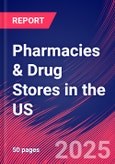 Pharmacies & Drug Stores in the US - Market Research Report 2015-2030- Product Image