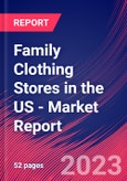 Family Clothing Stores in the US - Industry Market Research Report- Product Image