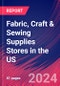 Fabric, Craft & Sewing Supplies Stores in the US - Industry Market Research Report - Product Thumbnail Image