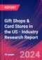 Gift Shops & Card Stores in the US - Industry Research Report - Product Thumbnail Image