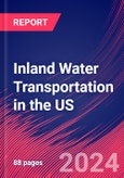 Inland Water Transportation in the US - Market Size, Industry Analysis, Trends and Forecasts (2024-2029)- Product Image