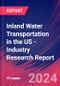 Inland Water Transportation in the US - Industry Research Report - Product Thumbnail Image