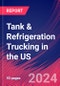 Tank & Refrigeration Trucking in the US - Industry Market Research Report - Product Thumbnail Image