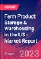 Farm Product Storage & Warehousing in the US - Industry Market Research Report - Product Thumbnail Image