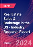 Real Estate Sales & Brokerage in the US - Industry Research Report- Product Image