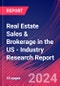 Real Estate Sales & Brokerage in the US - Industry Research Report - Product Image