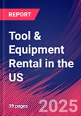 Tool & Equipment Rental in the US - Industry Market Research Report- Product Image
