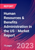 Human Resources & Benefits Administration in the US - Industry Market Research Report- Product Image