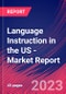 Language Instruction in the US - Industry Market Research Report - Product Image
