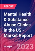 Mental Health & Substance Abuse Clinics in the US - Industry Market Research Report- Product Image