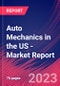 Auto Mechanics in the US - Industry Market Research Report - Product Thumbnail Image
