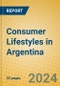 Consumer Lifestyles in Argentina - Product Image