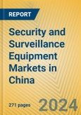 Security and Surveillance Equipment Markets in China- Product Image