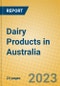 Dairy Products in Australia - Product Thumbnail Image