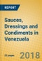 Sauces, Dressings and Condiments in Venezuela - Product Thumbnail Image