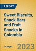 Sweet Biscuits, Snack Bars and Fruit Snacks in Colombia- Product Image