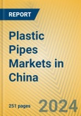 Plastic Pipes Markets in China- Product Image