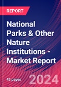 National Parks & Other Nature Institutions - Industry Market Research Report- Product Image