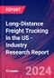 Long-Distance Freight Trucking in the US - Industry Research Report - Product Thumbnail Image