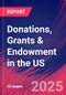 Donations, Grants & Endowment in the US - Industry Market Research Report - Product Thumbnail Image