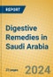 Digestive Remedies in Saudi Arabia - Product Image