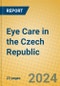 Eye Care in the Czech Republic - Product Image