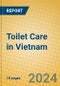 Toilet Care in Vietnam - Product Image