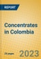 Concentrates in Colombia - Product Image