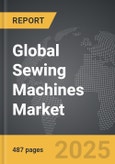 Sewing Machines - Global Strategic Business Report- Product Image