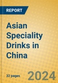 Asian Speciality Drinks in China- Product Image