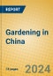 Gardening in China - Product Thumbnail Image