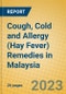 Cough, Cold and Allergy (Hay Fever) Remedies in Malaysia - Product Image
