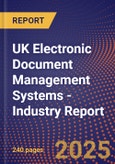 UK Electronic Document Management Systems - Industry Report- Product Image