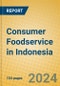 Consumer Foodservice in Indonesia - Product Image
