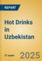 Hot Drinks in Uzbekistan - Product Image