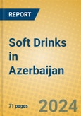 Soft Drinks in Azerbaijan- Product Image